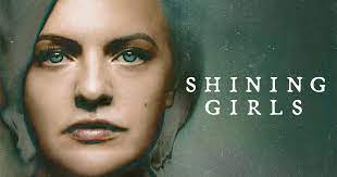 Shining Girls - Saison 1