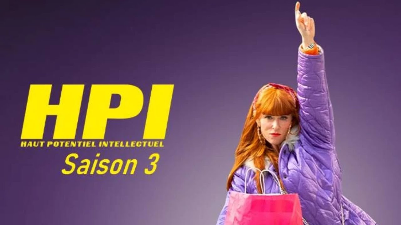 HPI : Haut Potentiel Intellectuel - Série (Saison 3)