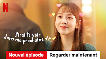 J'irai te voir dans ma prochaine vie - Série (Saison 1)