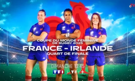 France-Irlande : les Bleues s’imposent 18-13 (score) et filent en demi-finale de Coupe du monde sur TF1 (Rugby)