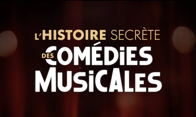 L’histoire secrète des comédies musicales : le documentaire inédit diffusé sur M6 ce 29 novembre