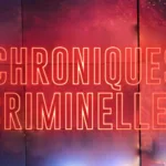 Chroniques criminelles : deux affaires majeures au programme ce 29 novembre sur TFX