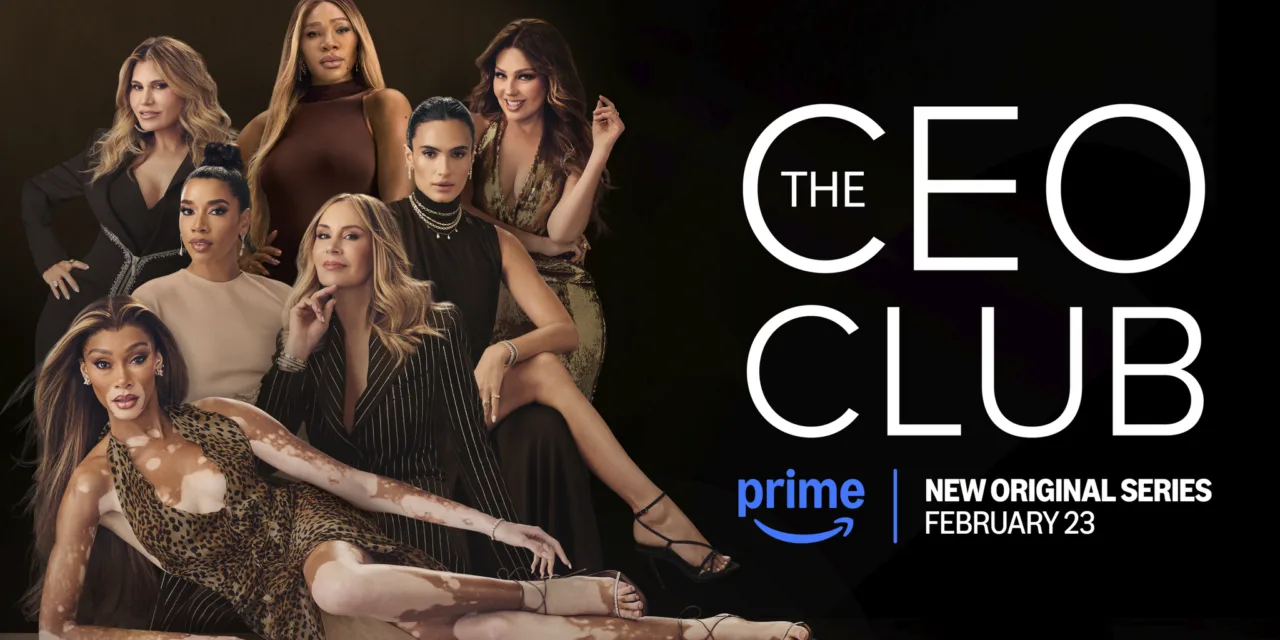 The CEO Club : des dirigeantes au sommet, série documentaire prévue le 23 février 2026 sur Prime Video