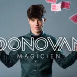 Donovan magicien bluffe les stars : un week-end spécial magie sur 6ter