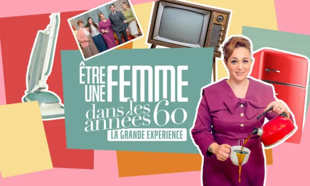 Être une femme dans les années 60 : la grande expérience, quand M6 replonge une famille dans les règles d’un autre temps