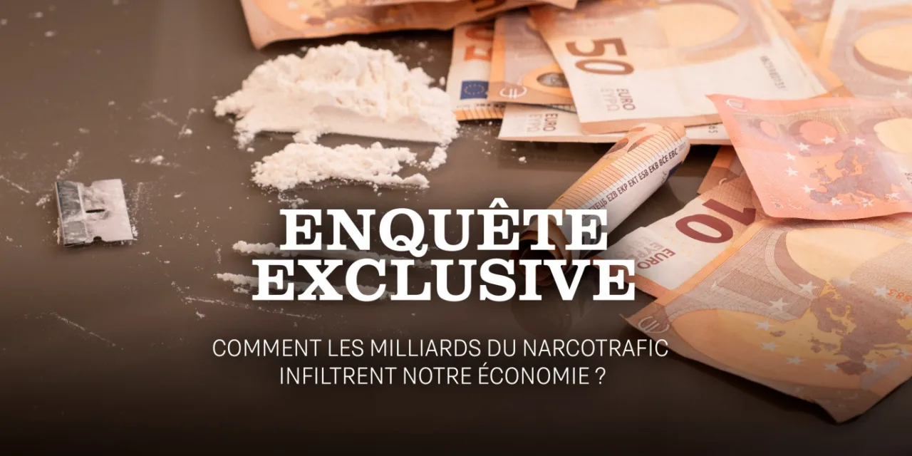 Enquête exclusive : comment les milliards du narcotrafic infiltrent notre économie en janvier sur M6