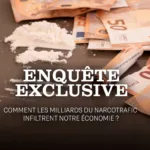 Enquête exclusive : comment les milliards du narcotrafic infiltrent notre économie en janvier sur M6