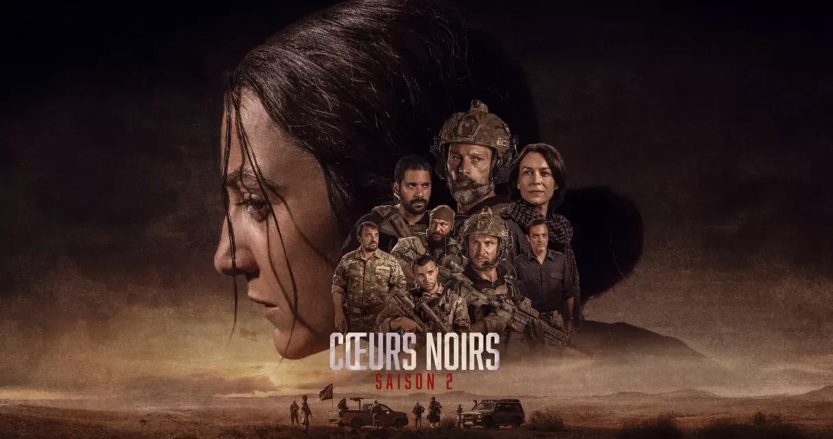 Cœurs noirs saison 2 sur France 2 : la série de guerre française revient avec une mission sous haute tension
