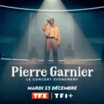 Pierre Garnier : le concert évènement, une soirée musicale diffusée sur TFX le 23 décembre