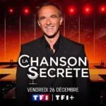 La Chanson Secrète revient sur TF1 le 26 décembre : une nouvelle soirée de surprises autour de la musique
