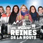 Les reines de la route saison 6 : immersion hivernale au cœur du quotidien des conductrices poids lourds sur 6ter