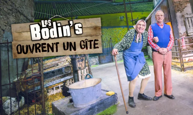Les Bodin’s ouvrent un gîte sur M6 : un nouveau spectacle inédit à découvrir le 30 janvier