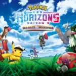 Pokémon Les Horizons saison 3 : les épisodes inédits arrivent dès le 11 février sur Gulli