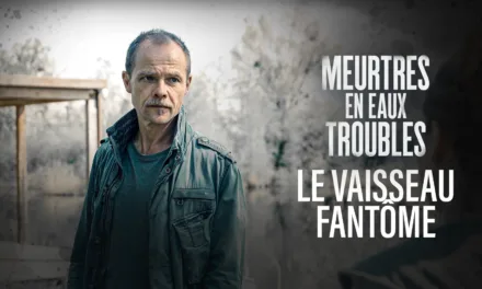 Meurtres en eaux troubles : Le vaisseau fantôme sur France 3, une affaire ancienne qui refait surface