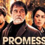 Une disparition, un secret familial : La promesse (série) revient ce 24 février sur NOVO19