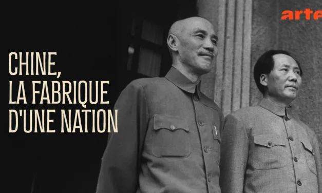 Chine, la fabrique d’une nation : une fresque historique en deux volets diffusée sur Artece soir sur Arte