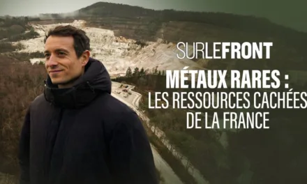 Métaux rares : ce que révèle l’enquête “Sur le front” sur les ressources cachées de la France ce soir sur France 5