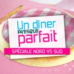Un dîner presque parfait : une semaine spéciale Nord vs Sud sur Gulli dès le 13 avril