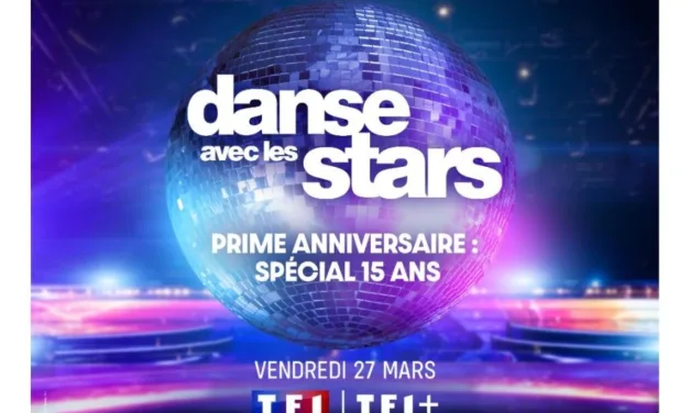 Danse avec les stars : un prime anniversaire pour les 15 ans ce 27 mars sur TF1