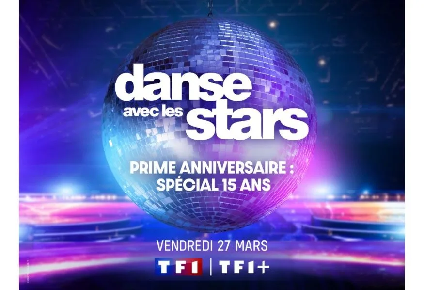 Danse avec les stars : un prime anniversaire pour les 15 ans ce 27 mars sur TF1