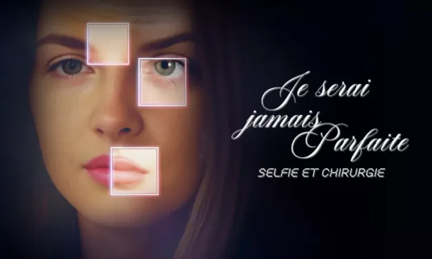 Je serai jamais parfaite : le documentaire sur la chirurgie esthétique diffusé sur France 2