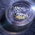Vendredi, tout est permis avec Arthur : invités et nouvelles épreuves au programme du 14 mars sur TF1