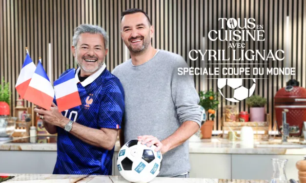 Tous en cuisine passe en mode match : Cyril Lignac et Jérôme Anthony préparent la Coupe du Monde sur M6