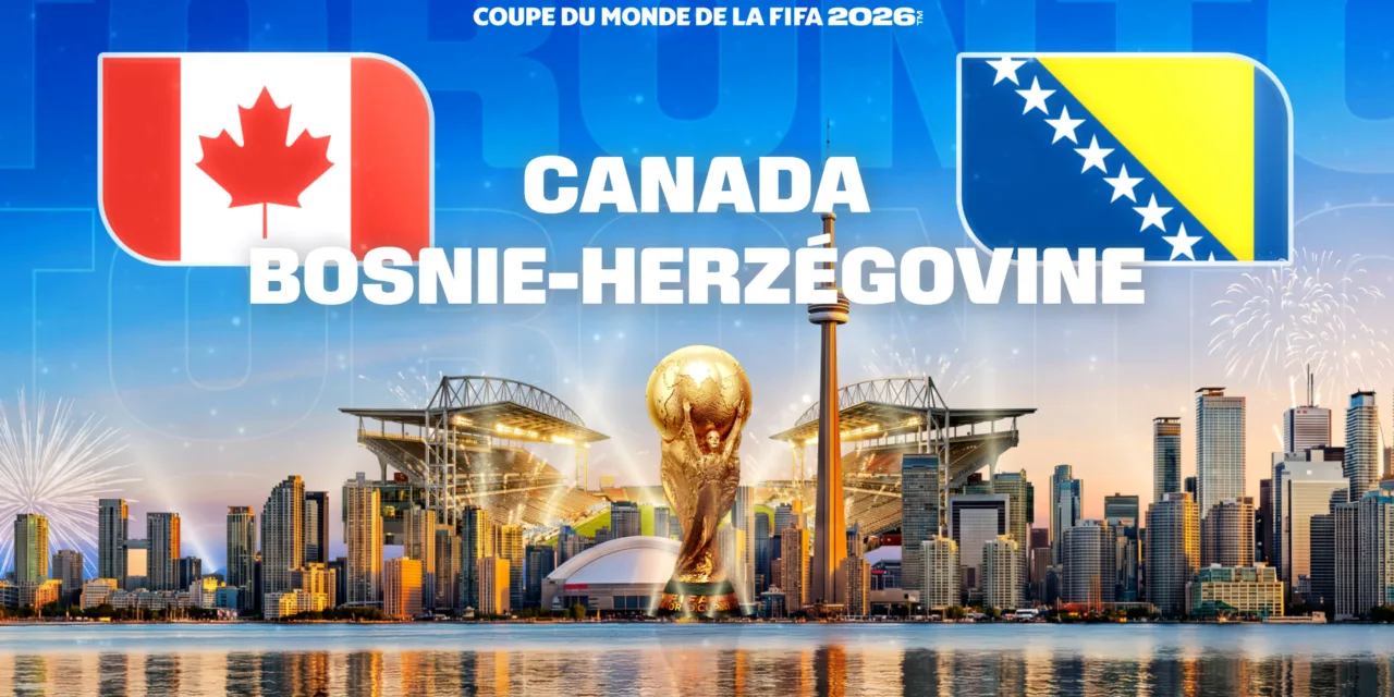 Coupe du Monde 2026 sur M6 : Canada-Bosnie-Herzégovine lance la soirée du vendredi 12 juin