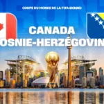 Coupe du Monde 2026 sur M6 : Canada-Bosnie-Herzégovine lance la soirée du vendredi 12 juin