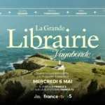 La Grande Librairie vagabonde : le 6 mai, Augustin Trapenard met le cap sur les îles françaises