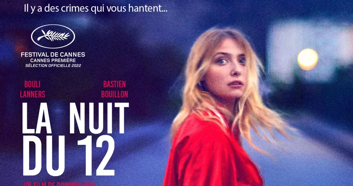 La nuit du 12 : le film aux six César arrive sur France 2 et france.tv