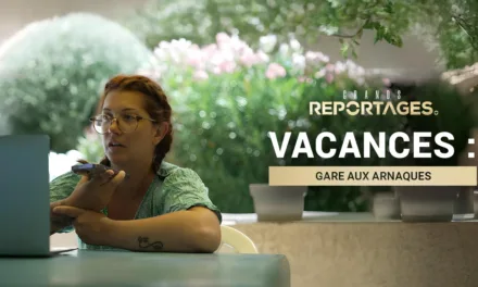 Grands reportages sur TF1 : vacances, gare aux arnaques enquête sur les pièges de l’été