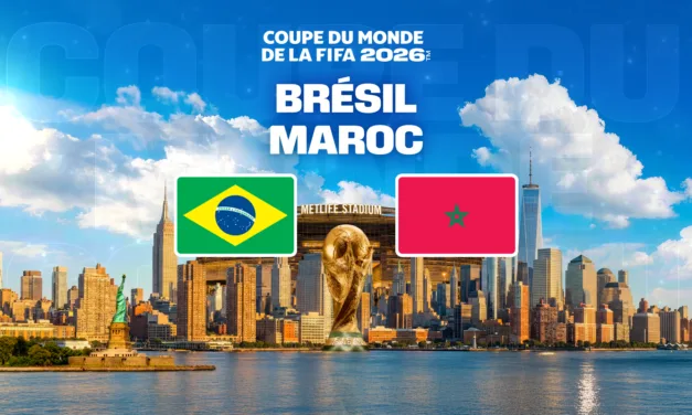 Brésil / Maroc sur M6 : une affiche de Coupe du monde 2026 à suivre en direct