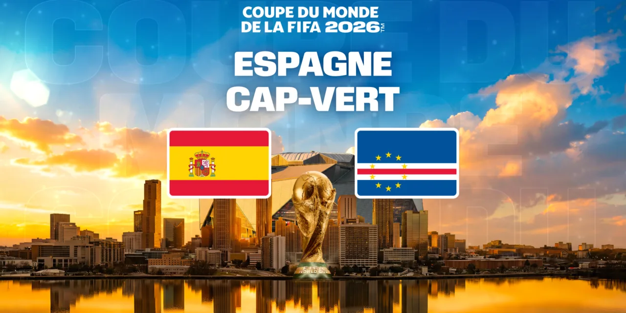 Espagne / Cap-Vert sur M6 : la Roja entre en scène face à une sélection attendue au tournant