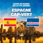 Espagne / Cap-Vert sur M6 : la Roja entre en scène face à une sélection attendue au tournant