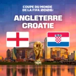 Angleterre / Croatie sur M6 : une grande affiche de la Coupe du Monde 2026 diffusée en direct