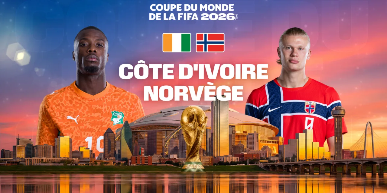 Côte d’Ivoire / Norvège sur M6 : la Coupe du Monde 2026 continue en direct ce mardi soir