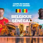 Belgique / Sénégal sur M6 : la Coupe du Monde 2026 continue en direct le 1er juillet