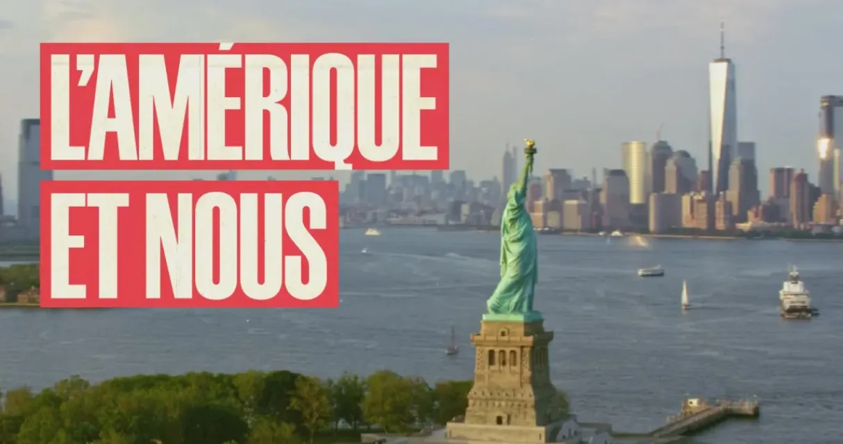 L’Amérique et nous sur France 2 : une fresque documentaire sur 250 ans de relation franco-américaine