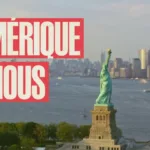 L’Amérique et nous sur France 2 : une fresque documentaire sur 250 ans de relation franco-américaine