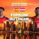 Coupe du monde de la FIFA 2026 : Espagne – Autriche en direct ce jeudi 2 juillet sur M6