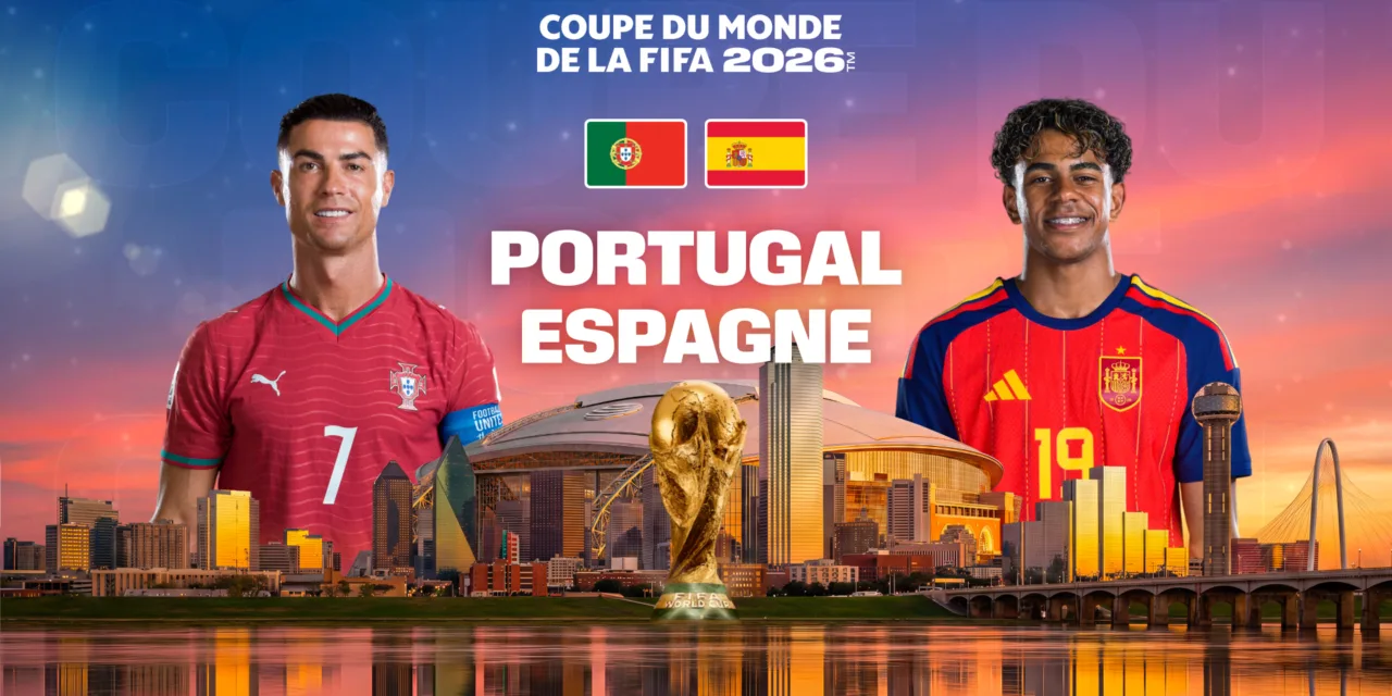 Portugal – Espagne sur M6 : le choc des huitièmes de finale de la Coupe du monde 2026 à suivre ce lundi soir