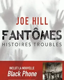 Fantômes - Histoires troubles