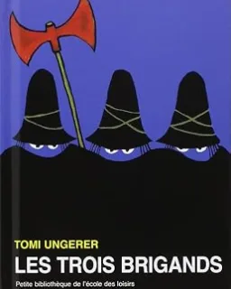 Les Trois Brigands — Tomi Ungerer