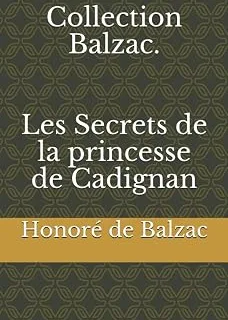 Les Secrets de la princesse de Cadignan — Balzac