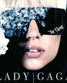 The Fame — Lady Gaga