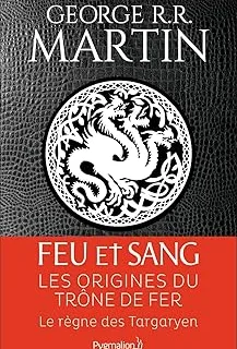 Feu et Sang — G.R.R. Martin