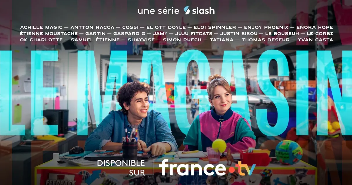 « Le Magasin » sur france.tv : la nouvelle série verticale de Slash mêle fiction et stars des réseaux