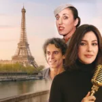 Paradis Paris sur CStar : Monica Bellucci et Marjane Satrapi mêlent les destins dans un Paris envoûtant