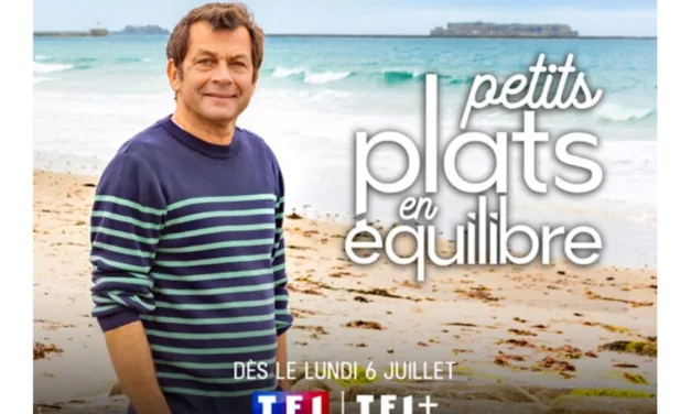 Petits Plats en Equilibre sur TF1 : Laurent Mariotte met le Cotentin a l’honneur tout l’ete